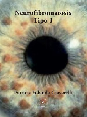 cover image of Neurofibromatosis Tipo 1